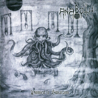 Anaboth - Pomiędzy Światami CD
