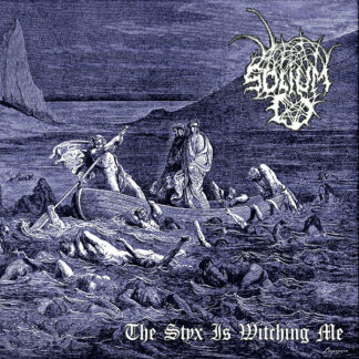 Solium - The Styx Is Witching Me CD