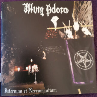 Illum Adora - Infernum Et Necromantium MCD
