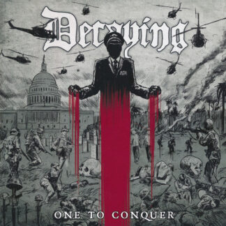 Decaying - One To Conquer CD