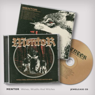 Mentor - Wolves, Wraiths And Witches CD