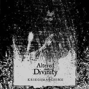 Kriegsmaschine - Altered States Of Divinity CD