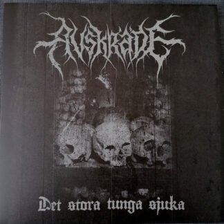 Avskräde - Det Stora Tunga Sjuka LP