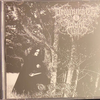 Drowning The Light - Of Celtic Blood & Satanic Pride CD