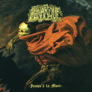 Monarque – Jusqu’à la Mort CD