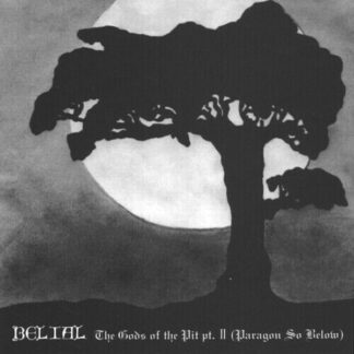 Belial - The Gods Of The Pit Part II (Paragon So Below) MLP (White)