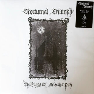 Nocturnal Triumph - The Fangs Of Miseries Past LP