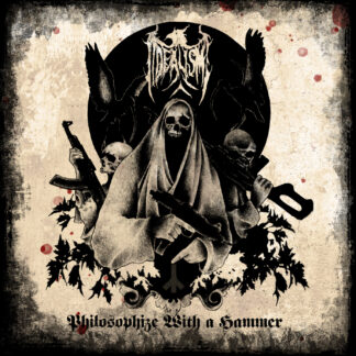 Idealism - Philosophize With A Hammer CD