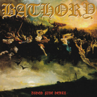 Bathory - Blood Fire Death CD