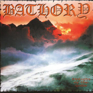 Bathory - Twilight Of The Gods CD