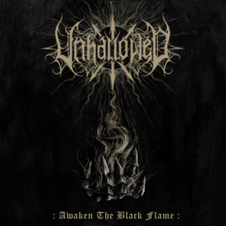 Unhallowed - Awaken The Black Flame CD