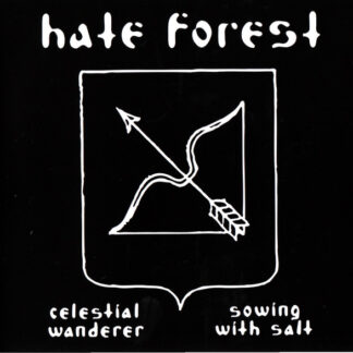 Hate Forest - Celestial Wanderer / Sowing With Salt CD