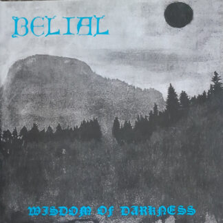 Belial - Wisdom Of Darkness LP (Galaxy)