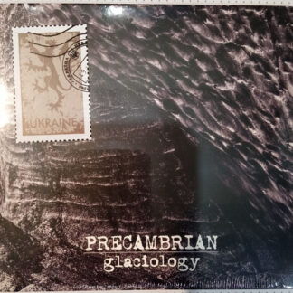 Precambrian - Glaciology Digipak CD