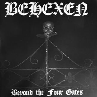 Behexen - Beyond The Four Gates DLP
