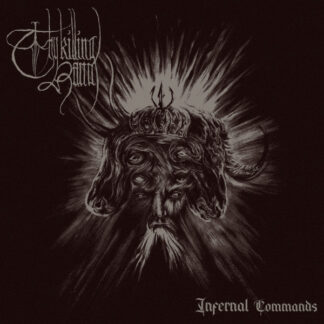 Thy Killing Hand - Infernal Commands CD