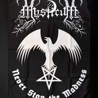 Mysticum - Never Stop The Madness Flag